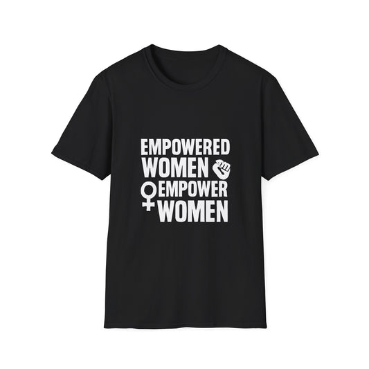 Empowered Women Empower Women | Empowerment Tee