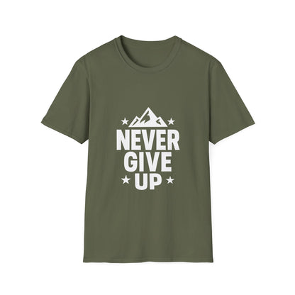 Never Give Up | Positive Mindset Tee