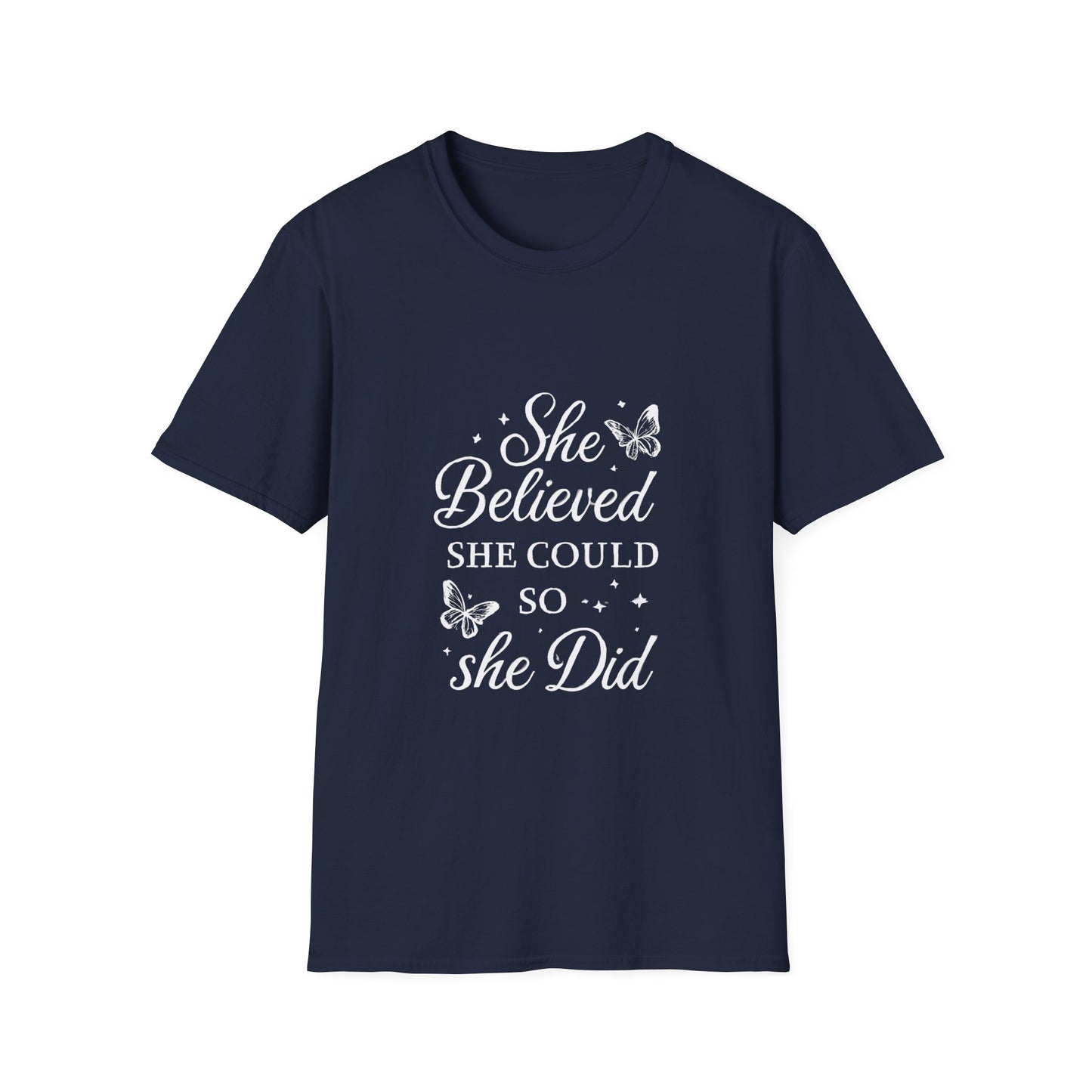 She Believed She Could So She Did Motivational T‑Shirt – Inspirational Quote Graphic Tee
