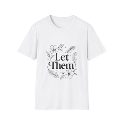 Let Them | Minimalist Mindset Tee