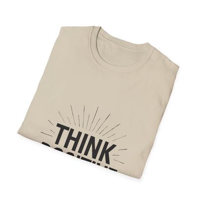 Think Positive | Positive Mindset Tee