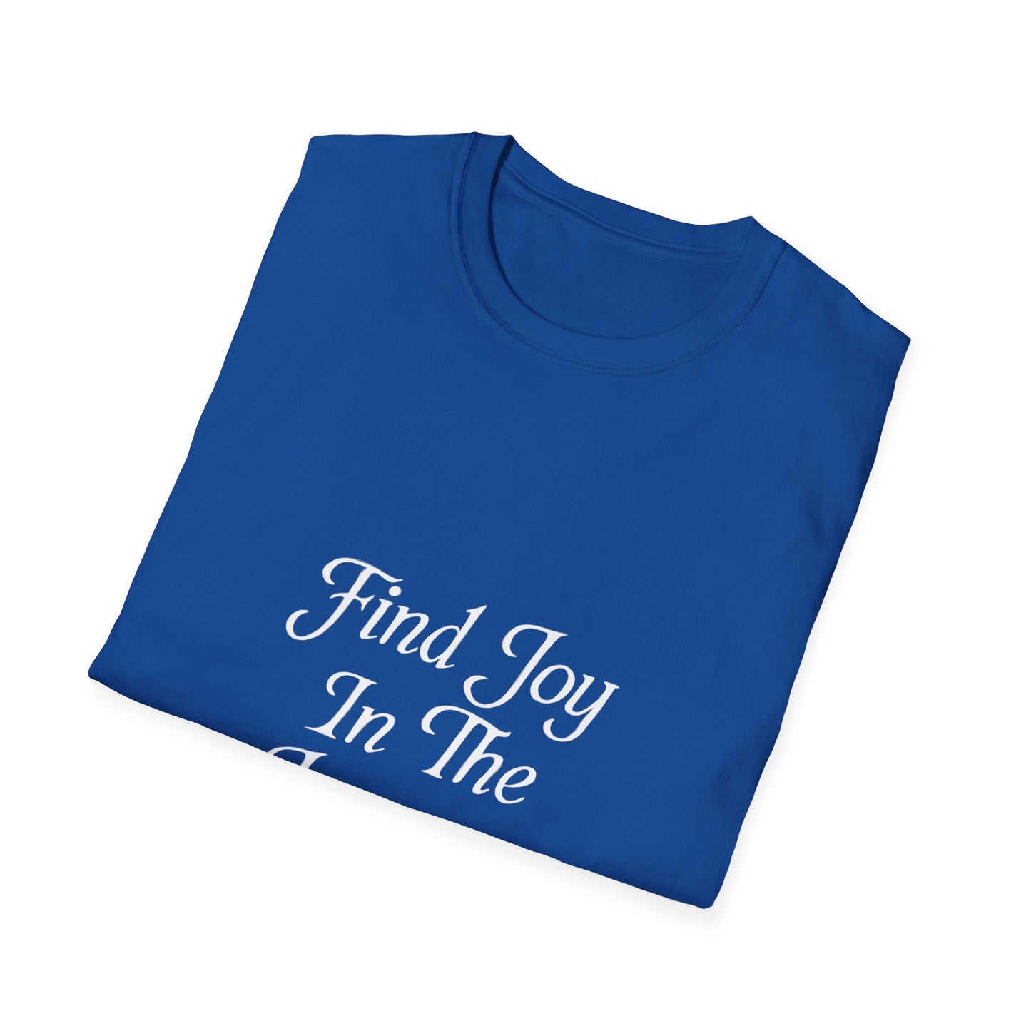 Find Joy In The Journey | Self Growth Tee