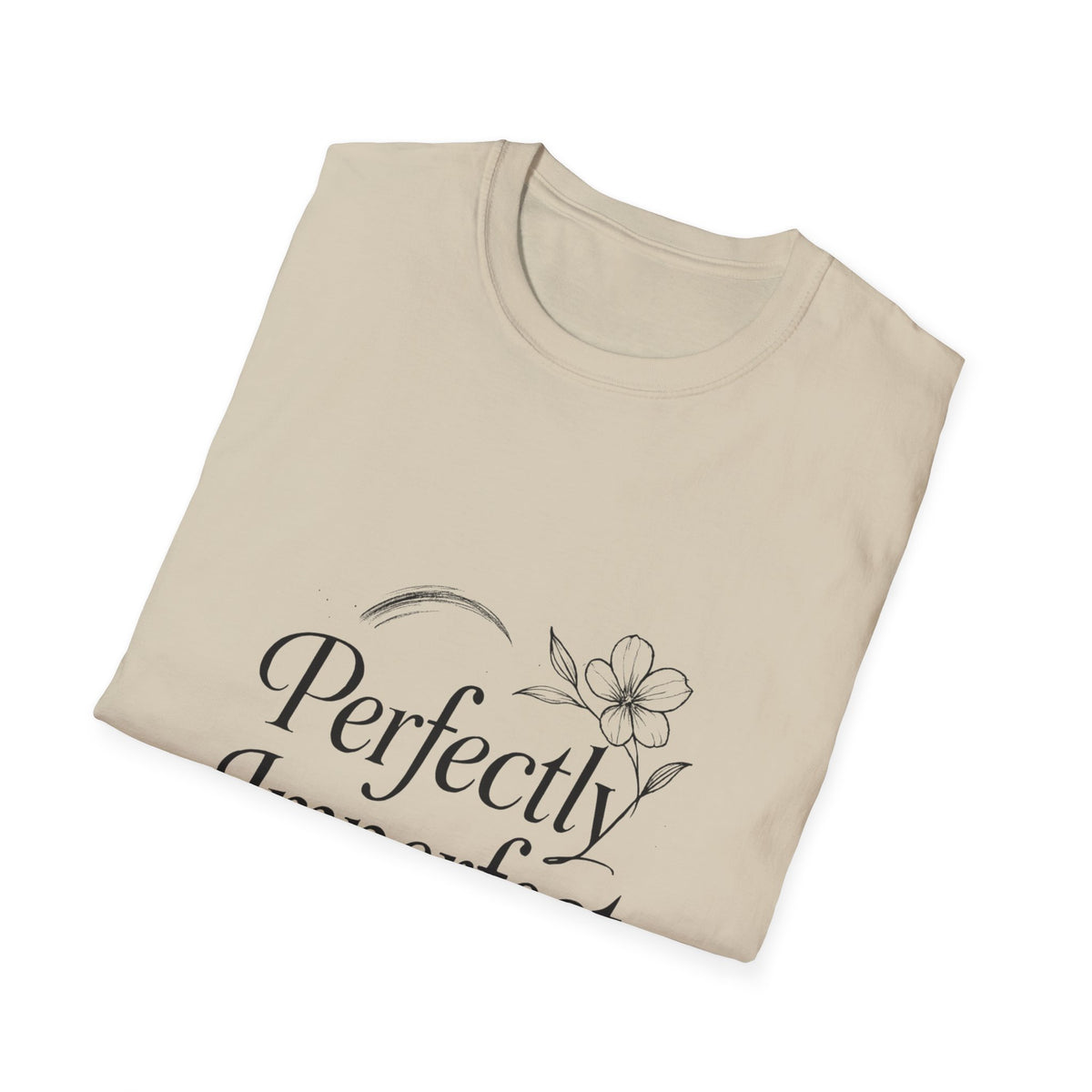 Perfectly Imperfect | Self Love Tee Inspirational Graphic Tee
