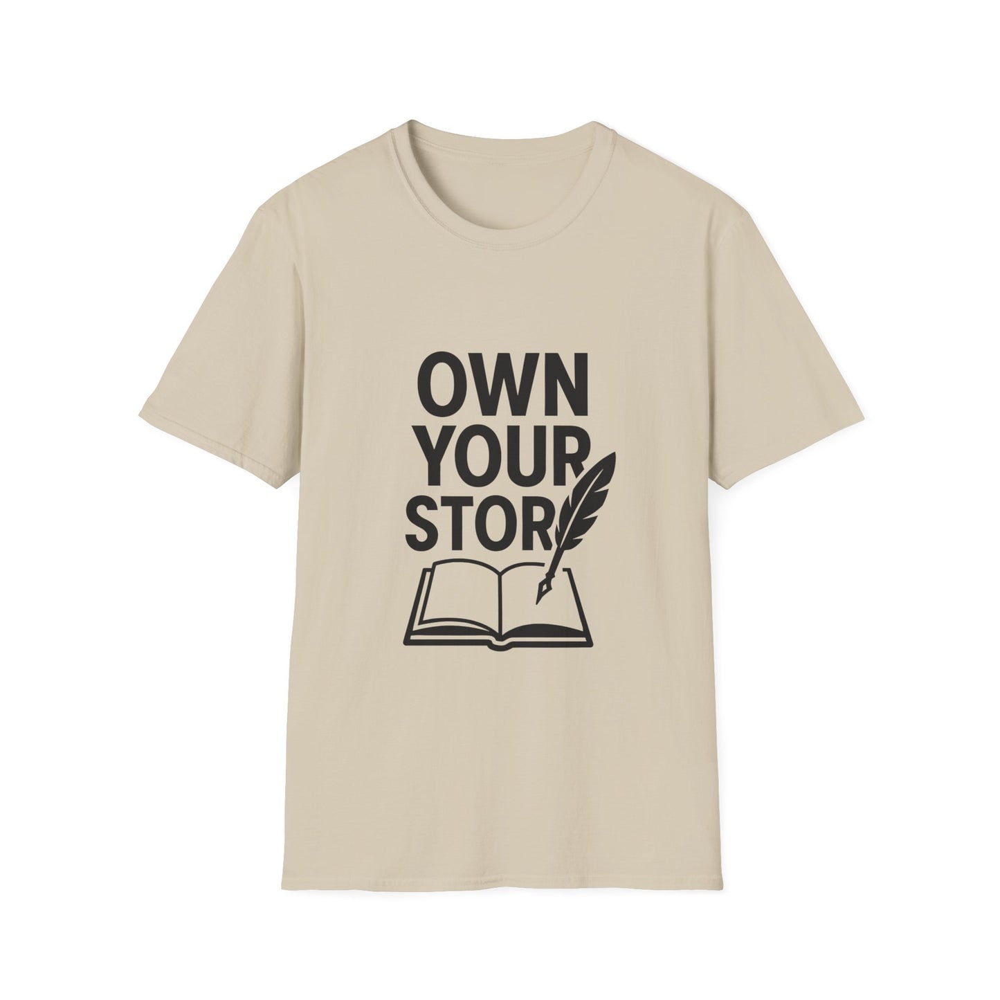 Own Your Story | Personal Empowerment Tee