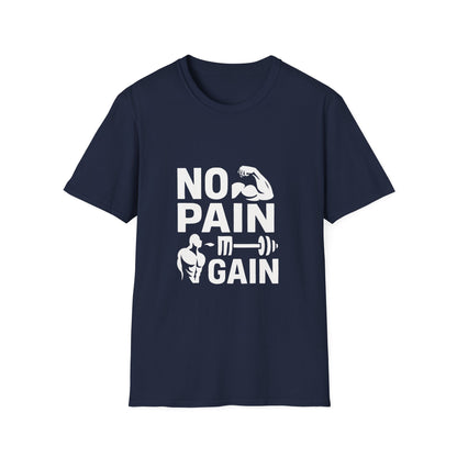 No Pain No Gain | Gym Motivation Tee
