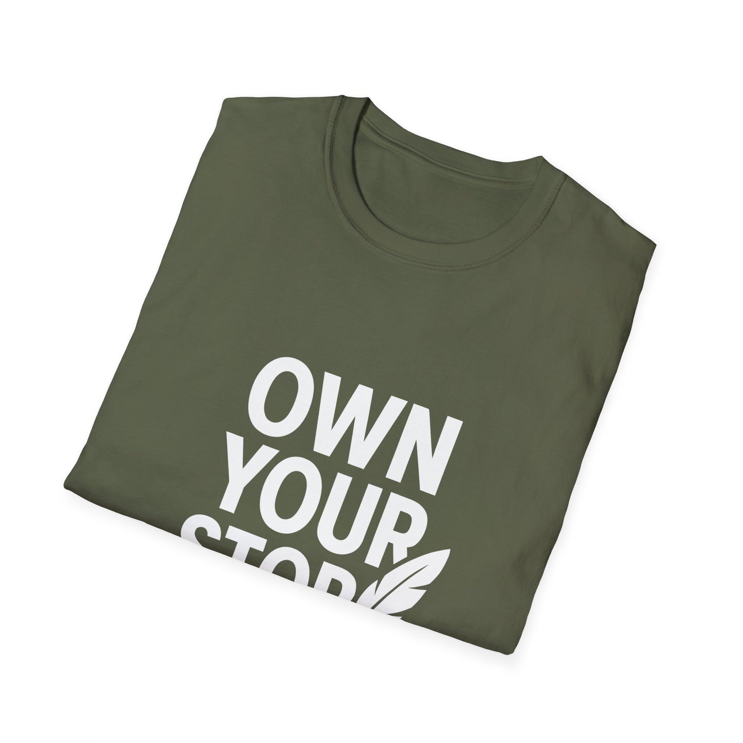 Own Your Story | Personal Empowerment Tee