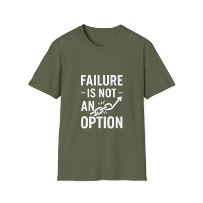 Failure Is Not An Option | Motivation Tee
