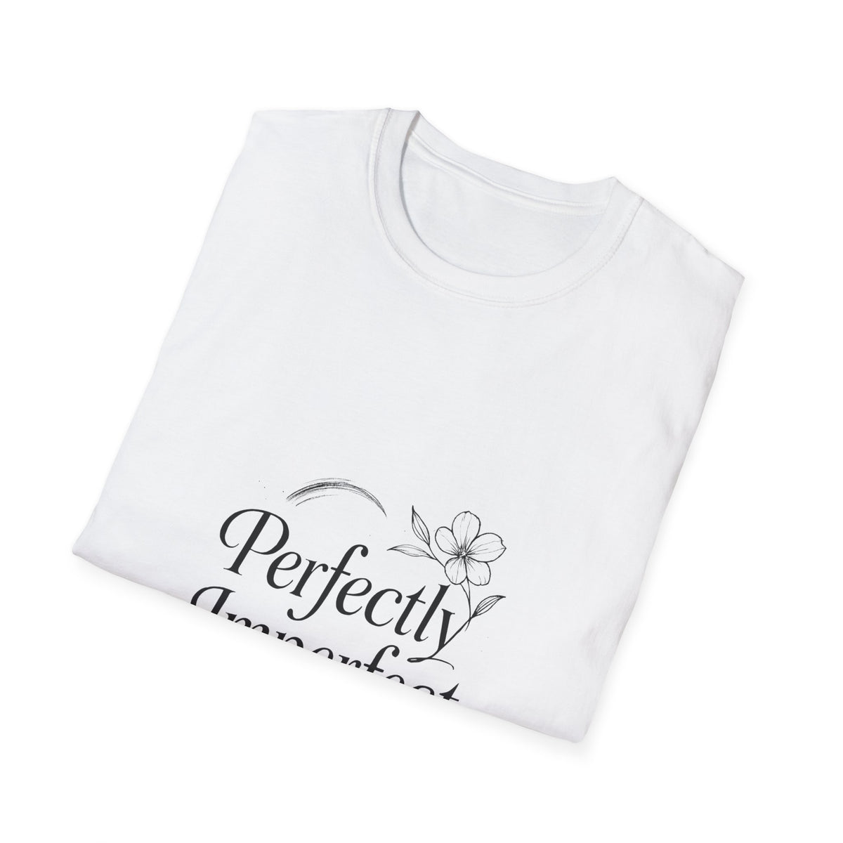 Perfectly Imperfect | Self Love Tee Inspirational Graphic Tee
