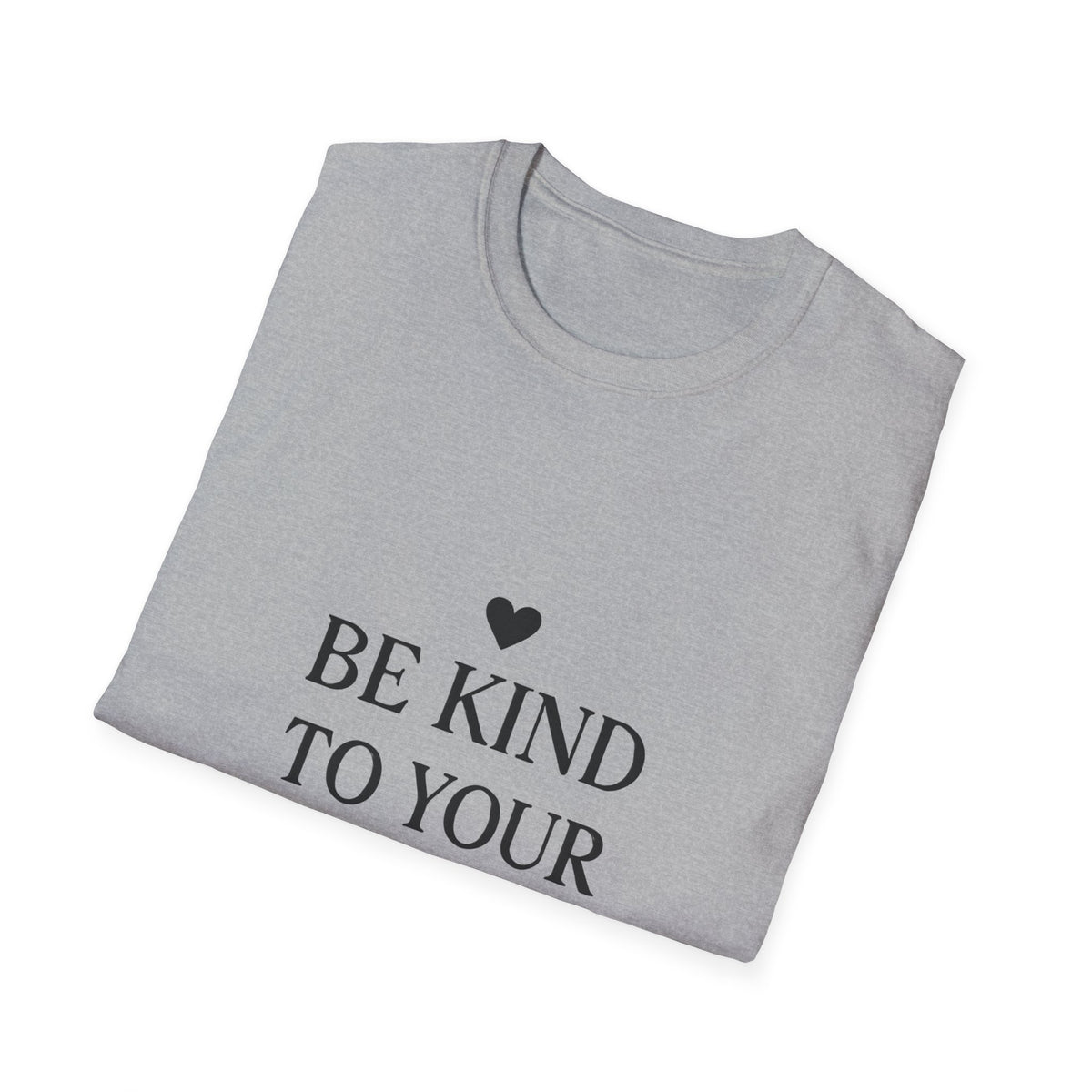 Be Kind To Your Mind | Mental Health Tee