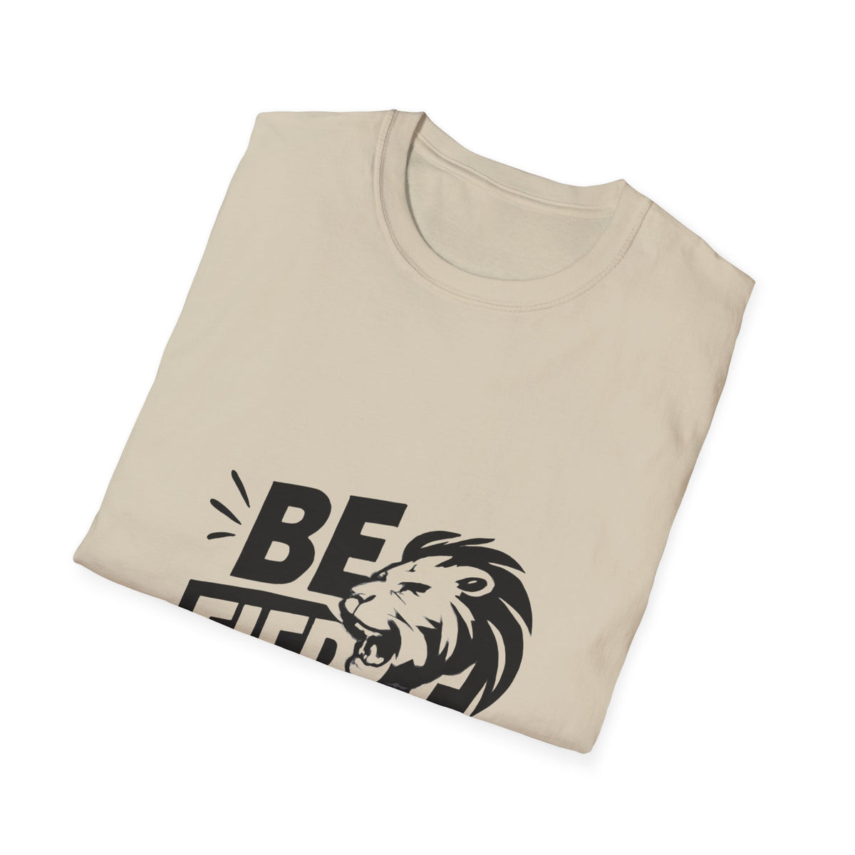 Be Fierce | Confidence Tee