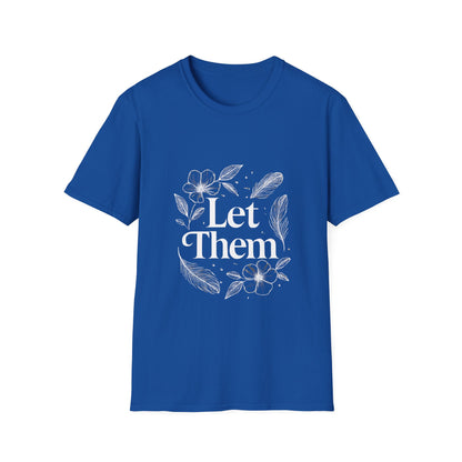Let Them | Minimalist Mindset Tee