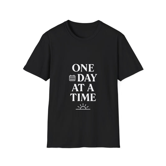 One Day At A Time | Positive Mindset Tee