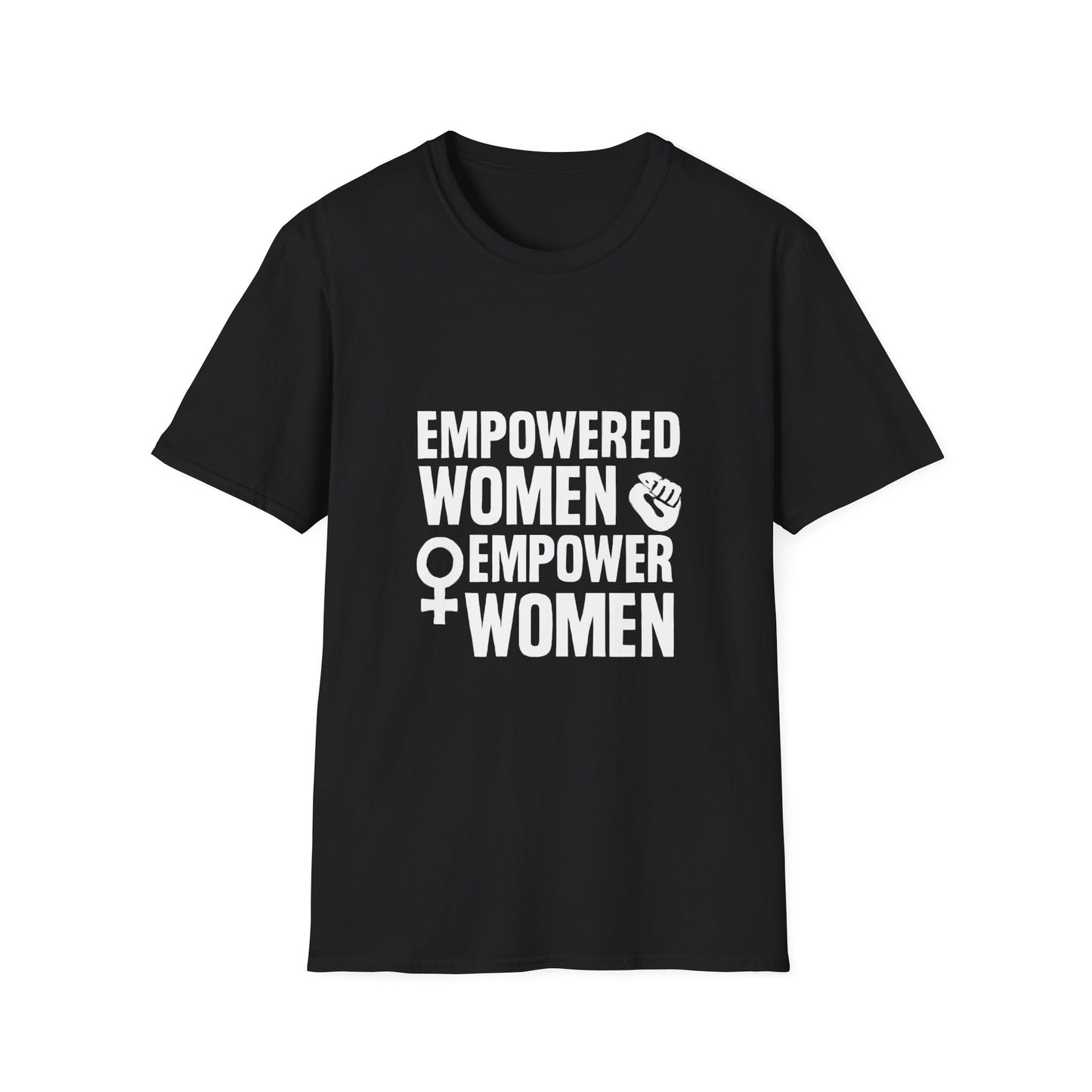 Empowered Women Empower Women | Empowerment Tee