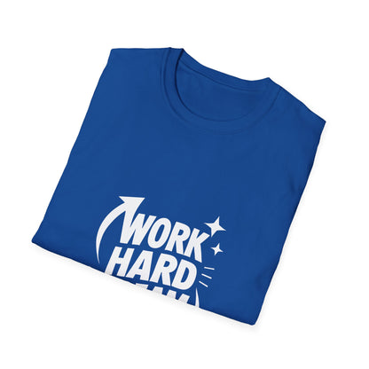 Dream Big Work Hard | Hustle Motivation Tee