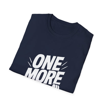 One More Rep | Gym Workout Tee