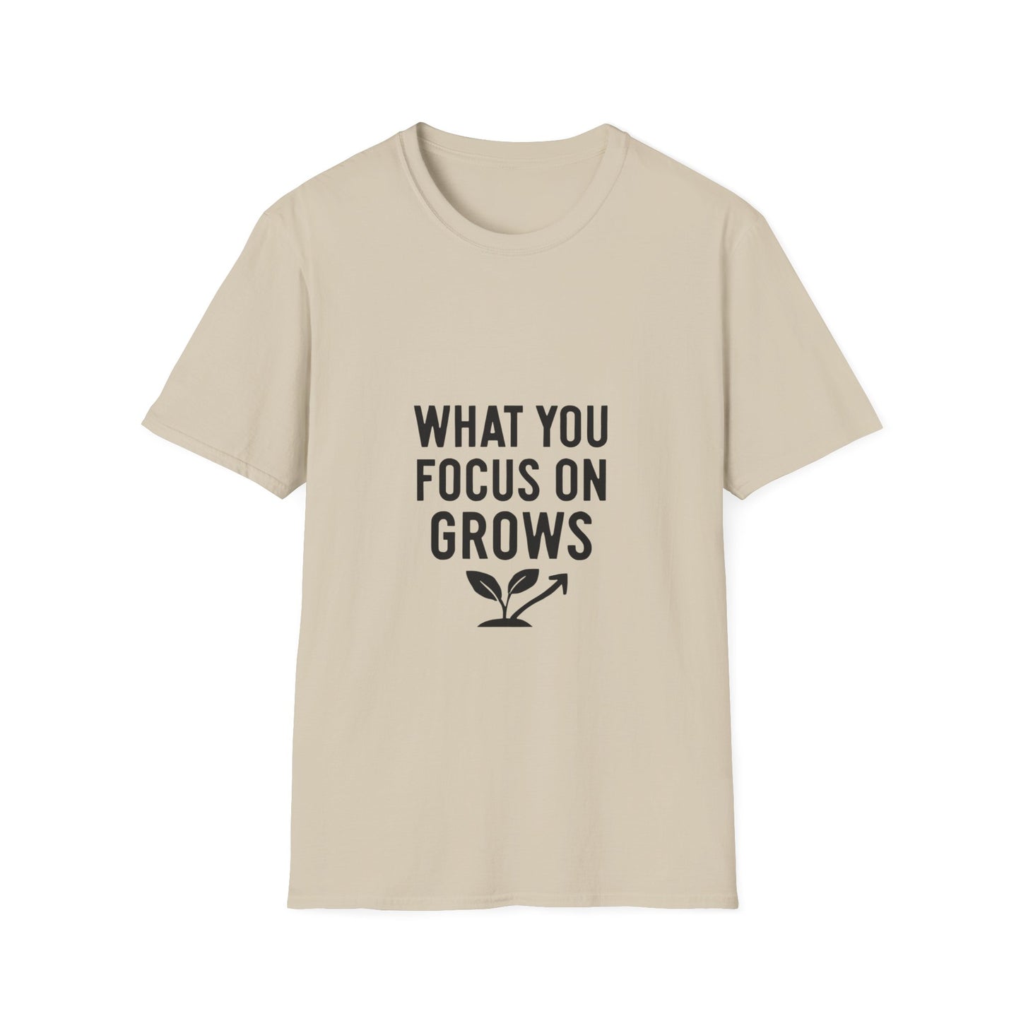 What You Focus On Grows growth mindset t-shirt by Positivity Prints
