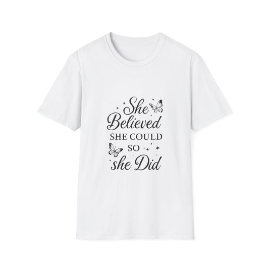 She Believed She Could So She Did Motivational T‑Shirt – Inspirational Quote Graphic Tee