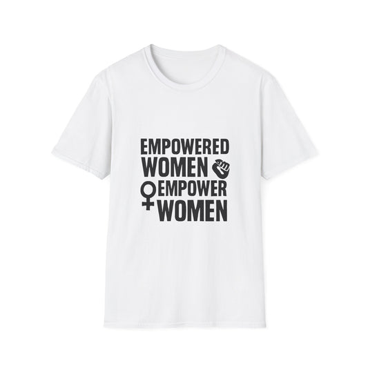 Empowered Women Empower Women | Empowerment Tee