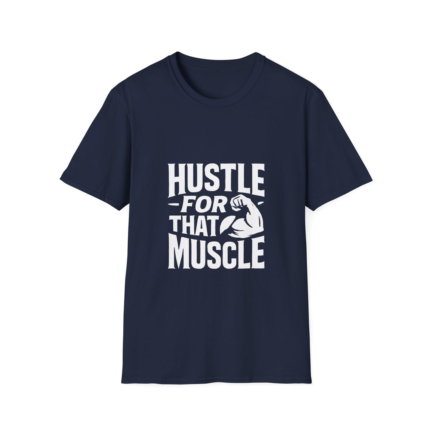 Hustle For That Muscle | Gym Motivation Tee