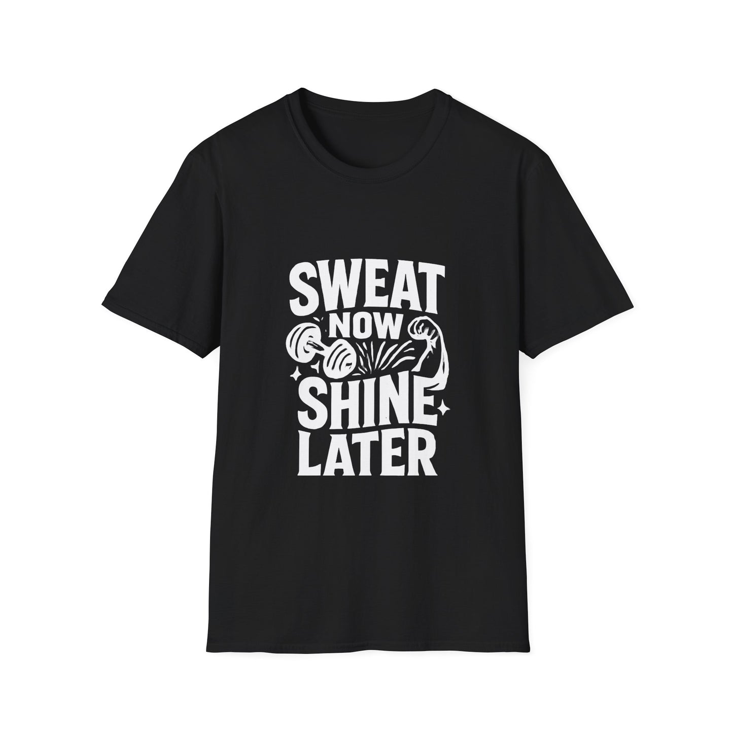 Sweat Now Shine Later | Gym Motivation Tee