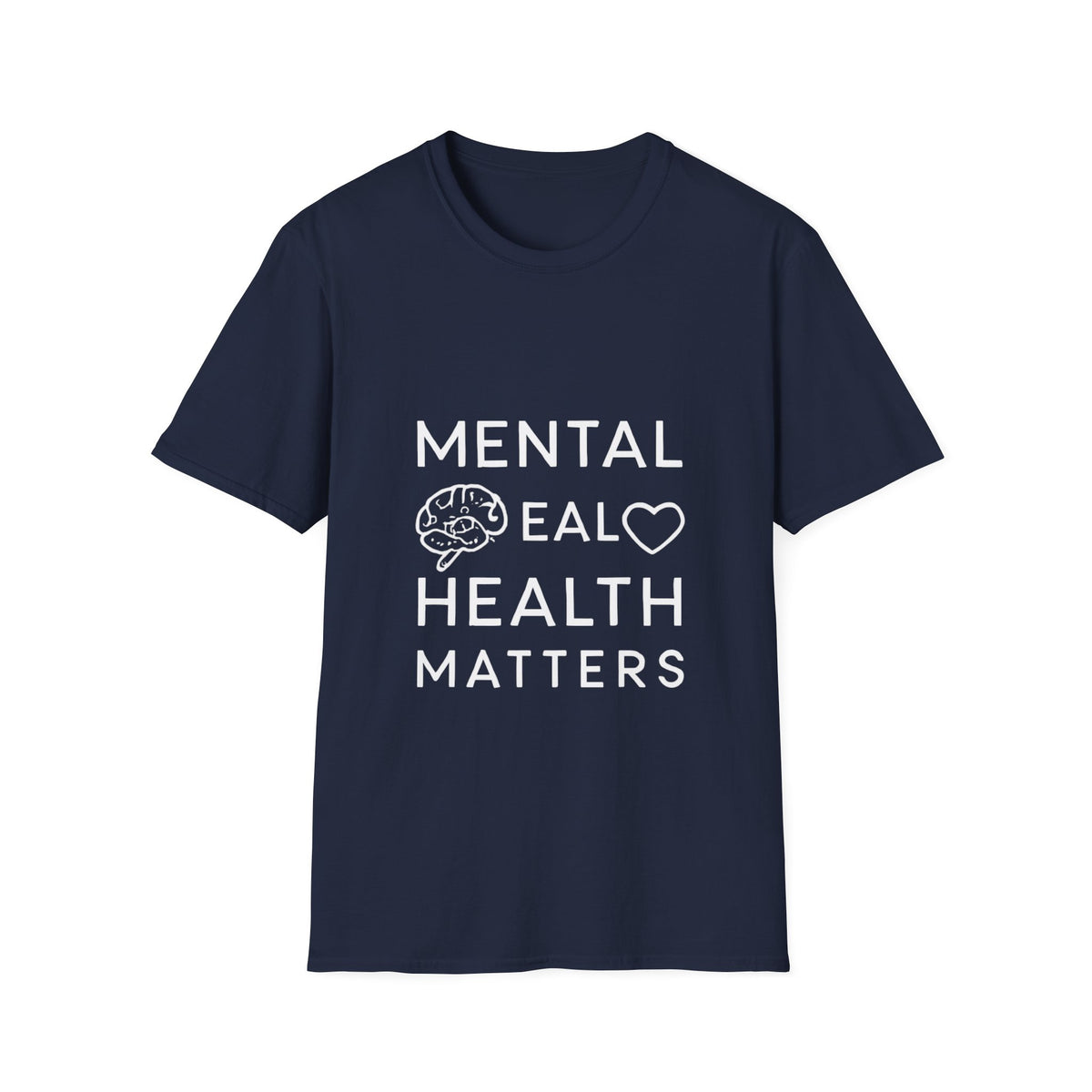 Mental Health Matters | Mental Health Tee | Inspirational Graphic T-Shirt