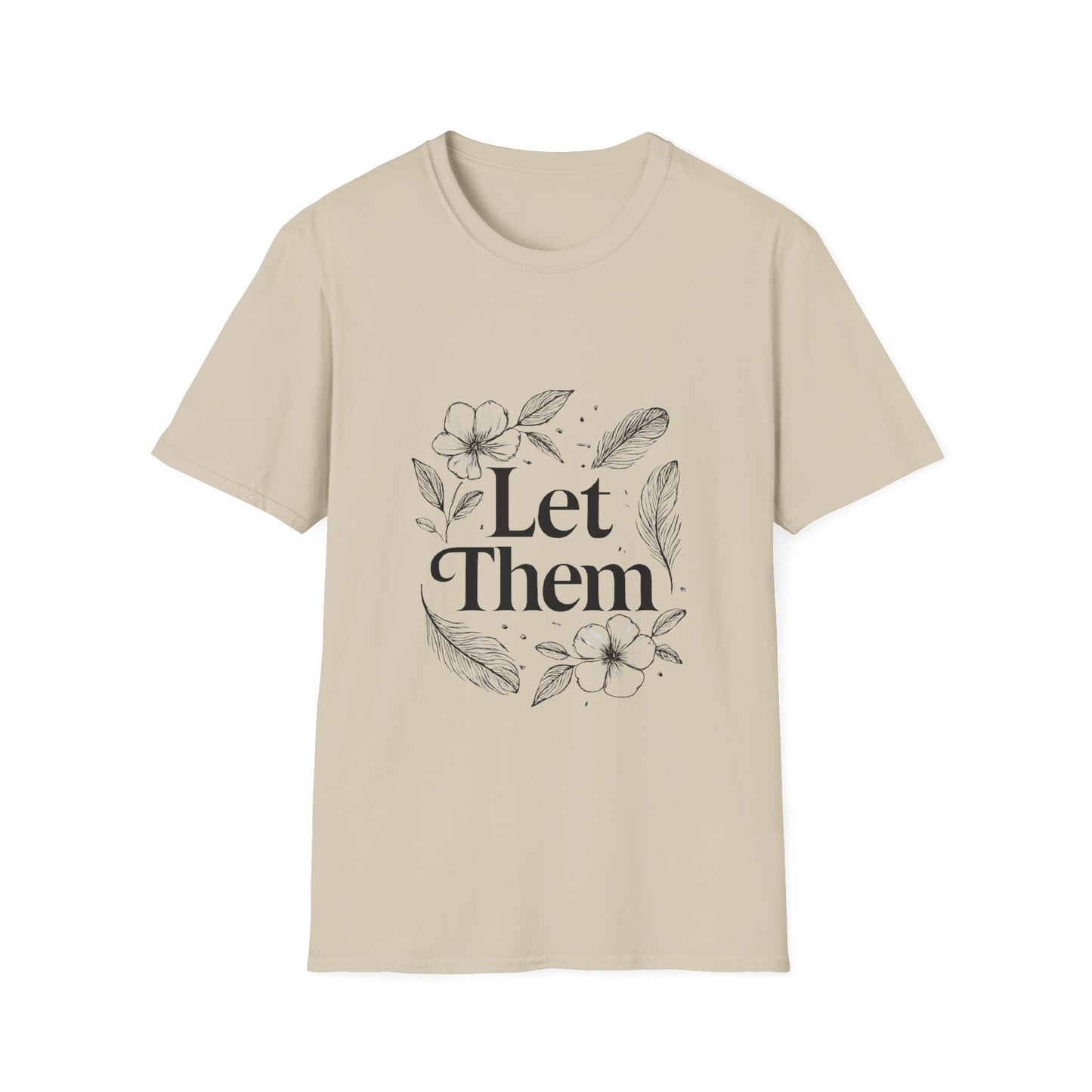 Let Them | Minimalist Mindset Tee