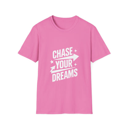 Chase Your Dreams | Dreamer Mindset Tee