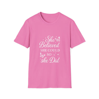 She Believed She Could So She Did Motivational T‑Shirt – Inspirational Quote Graphic Tee