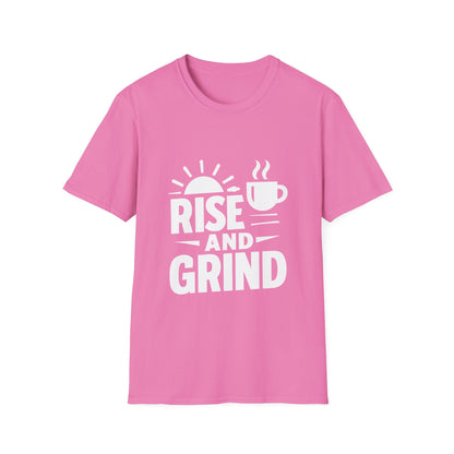Rise And Grind | Hustle Motivation Tee