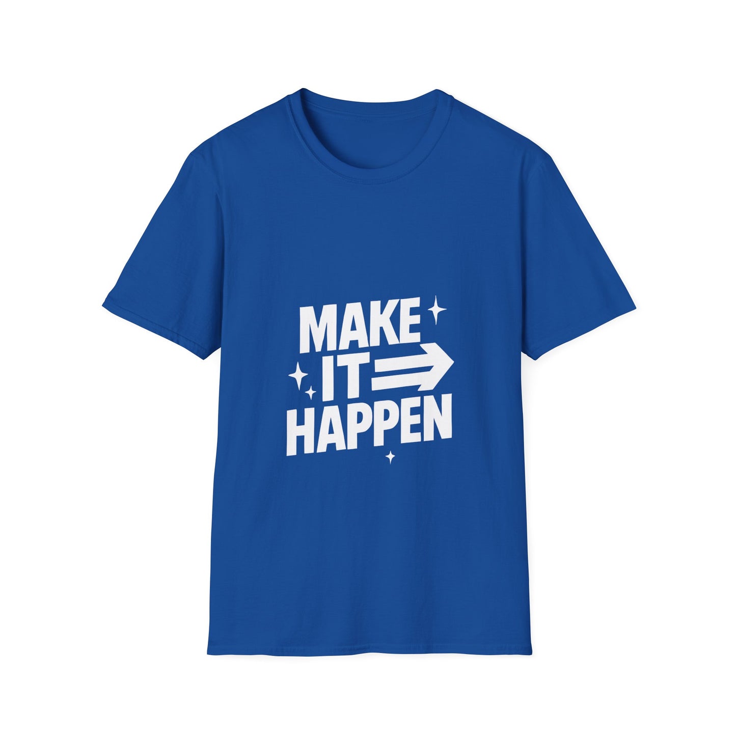 Make It Happen | Motivation Tee
