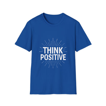 Think Positive | Positive Mindset Tee