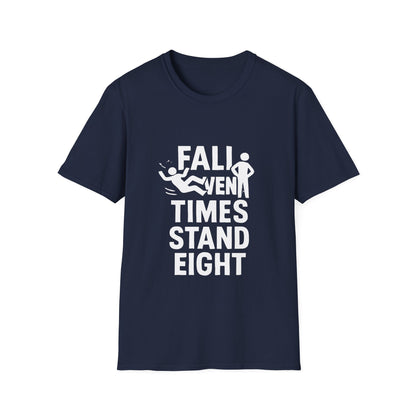 Fall Seven Times Stand Eight | Resilience Tee