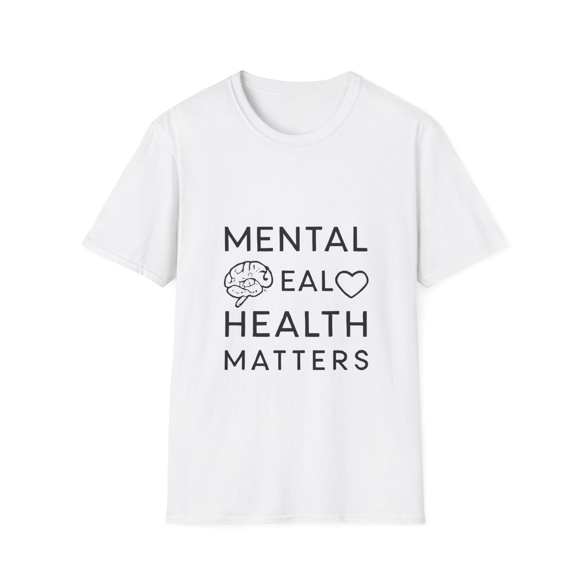 Mental Health Matters | Mental Health Tee | Inspirational Graphic T-Shirt