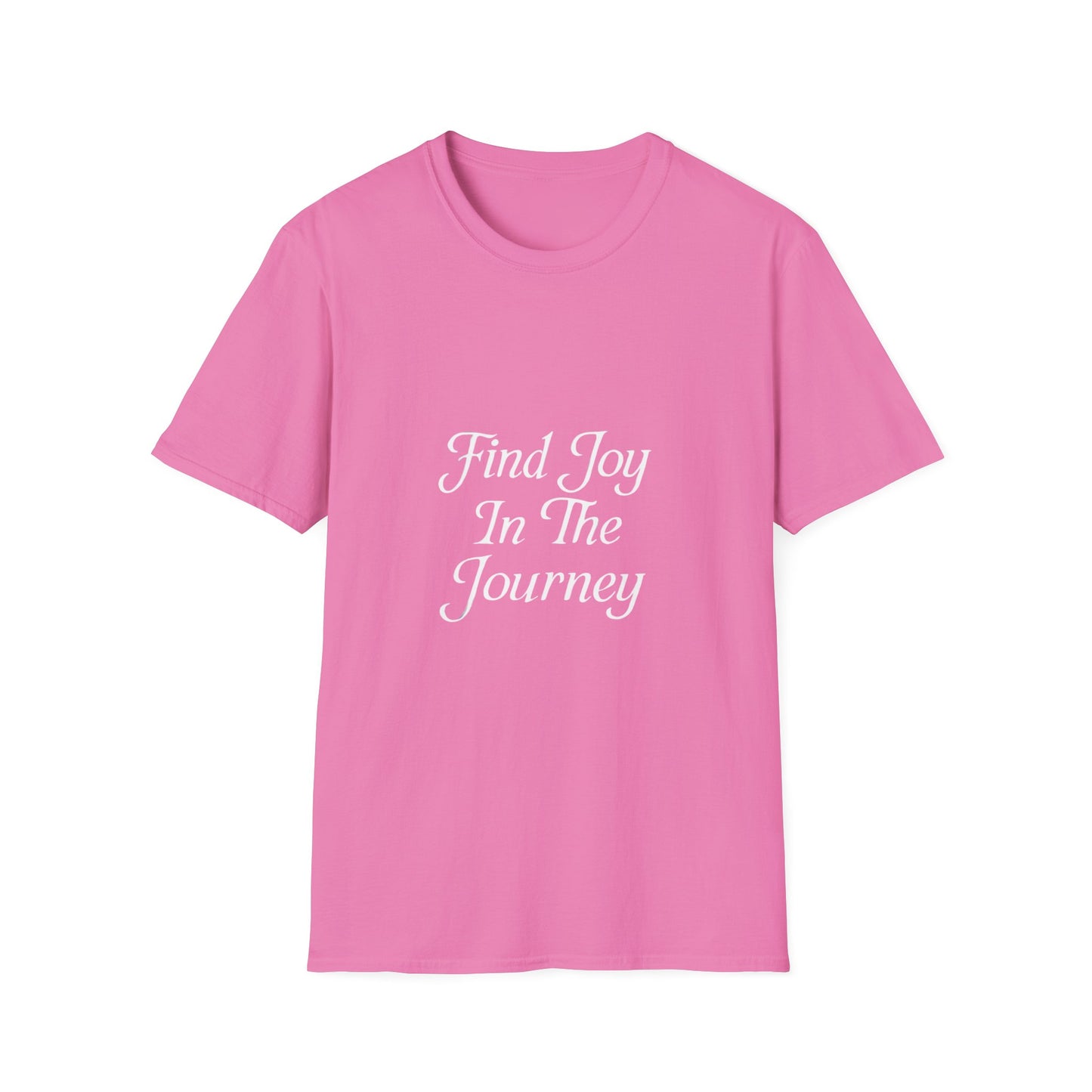 Find Joy In The Journey | Self Growth Tee