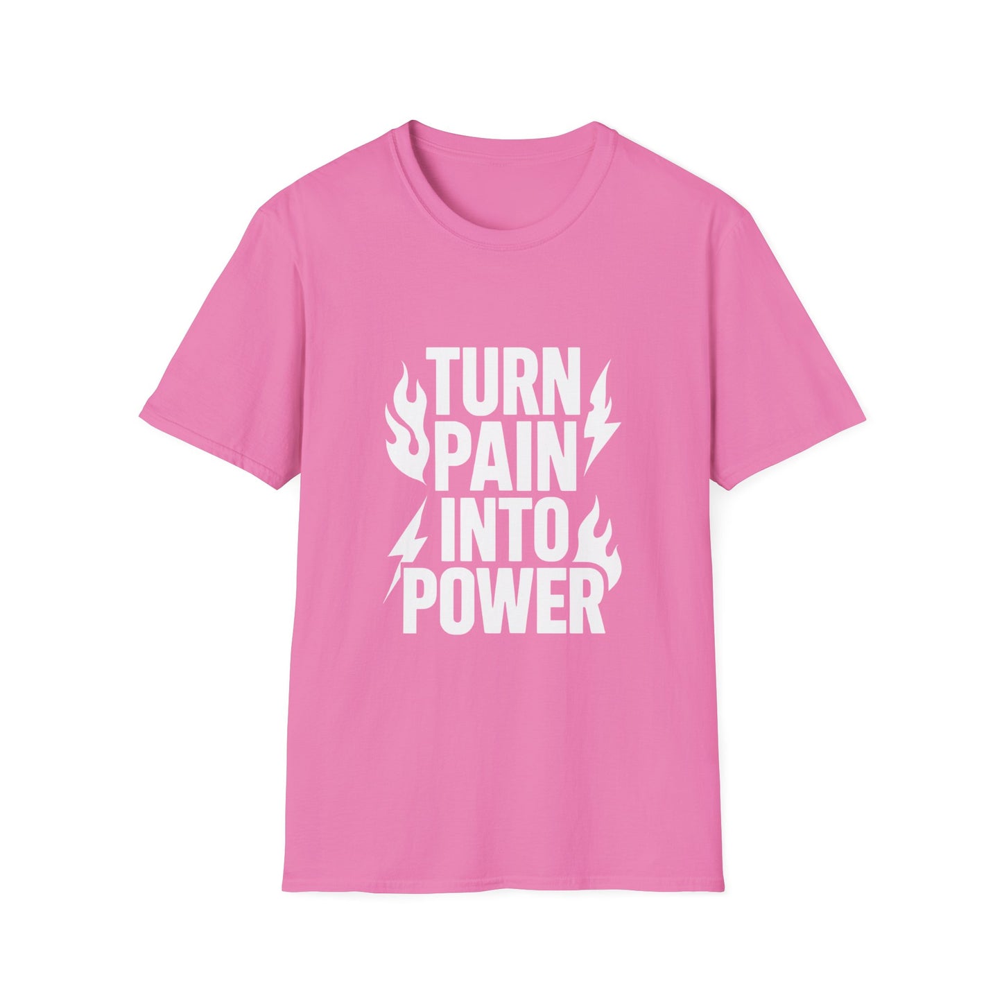 Turn Pain Into Power | Mental Strength Tee