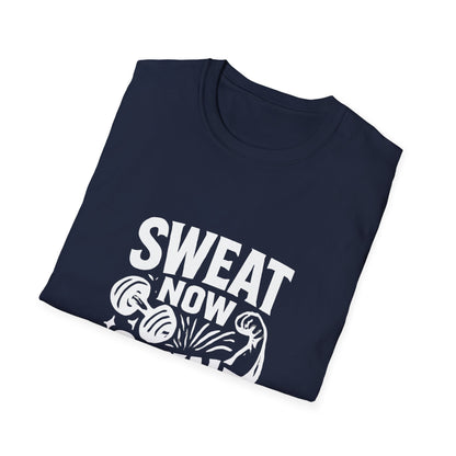 Sweat Now Shine Later | Gym Motivation Tee