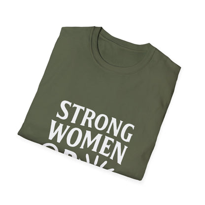 Strong Women Rise Together | Empowerment Tee