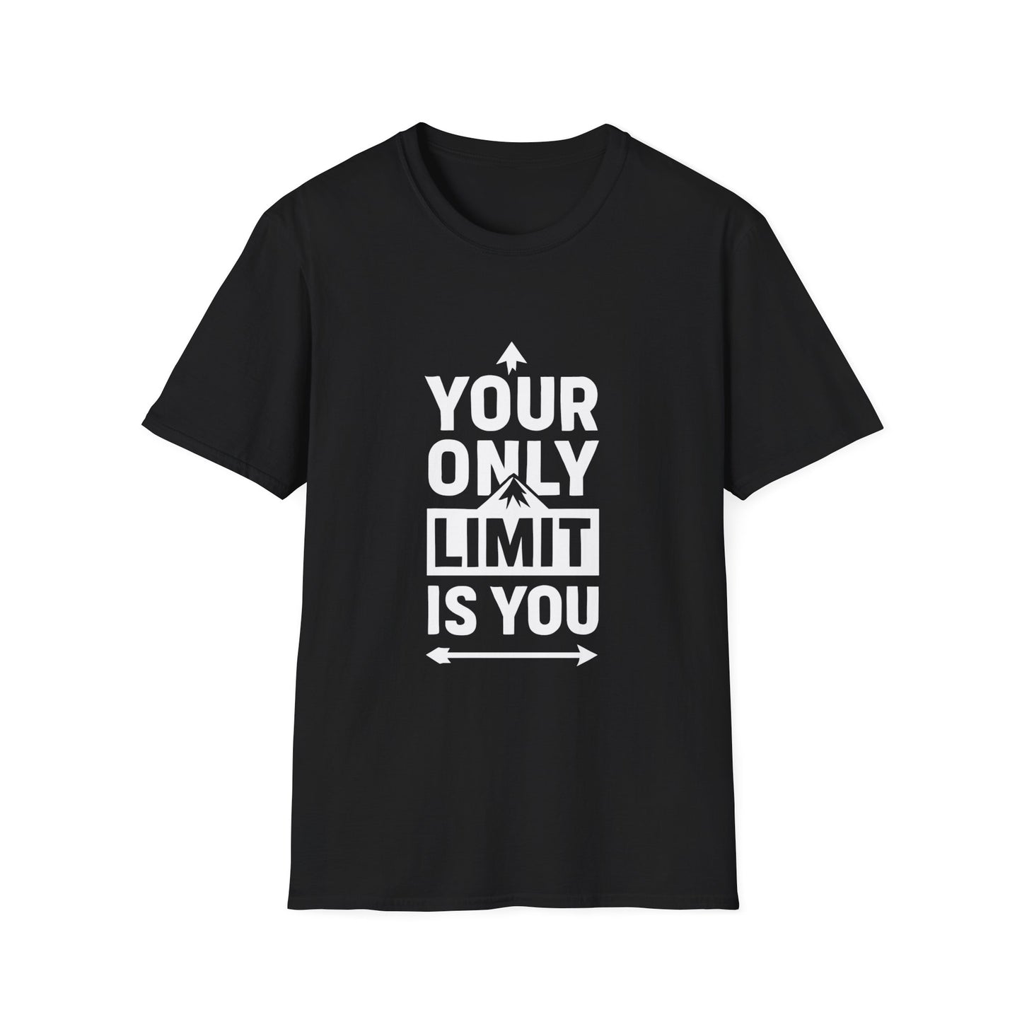 Your Only Limit Is You | Confidence Mindset Tee