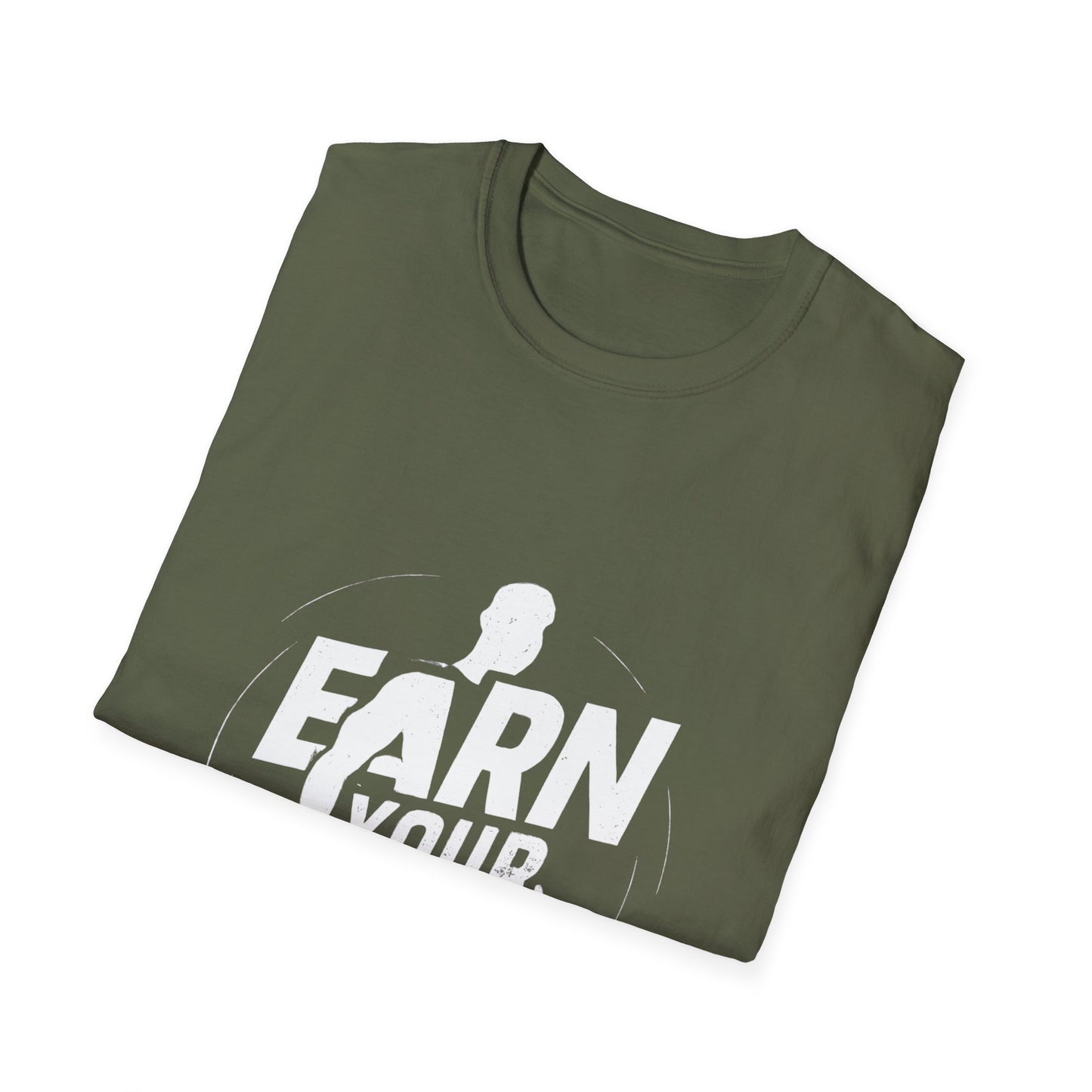 Earn Your Body | Gym Motivation Tee