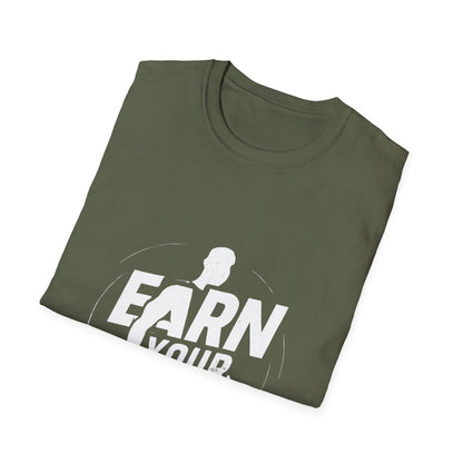 Earn Your Body | Gym Motivation Tee