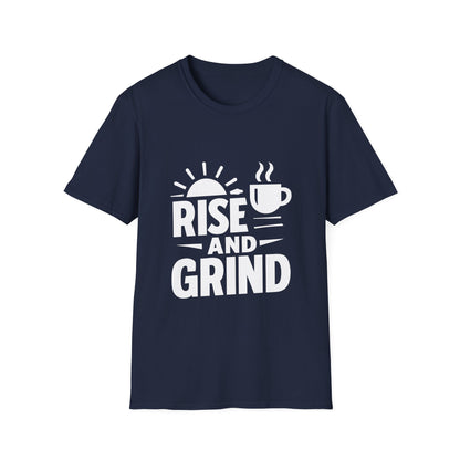 Rise And Grind | Hustle Motivation Tee