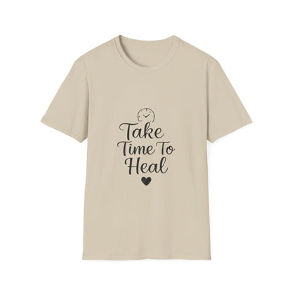 Take Time To Heal | Mental Health Tee