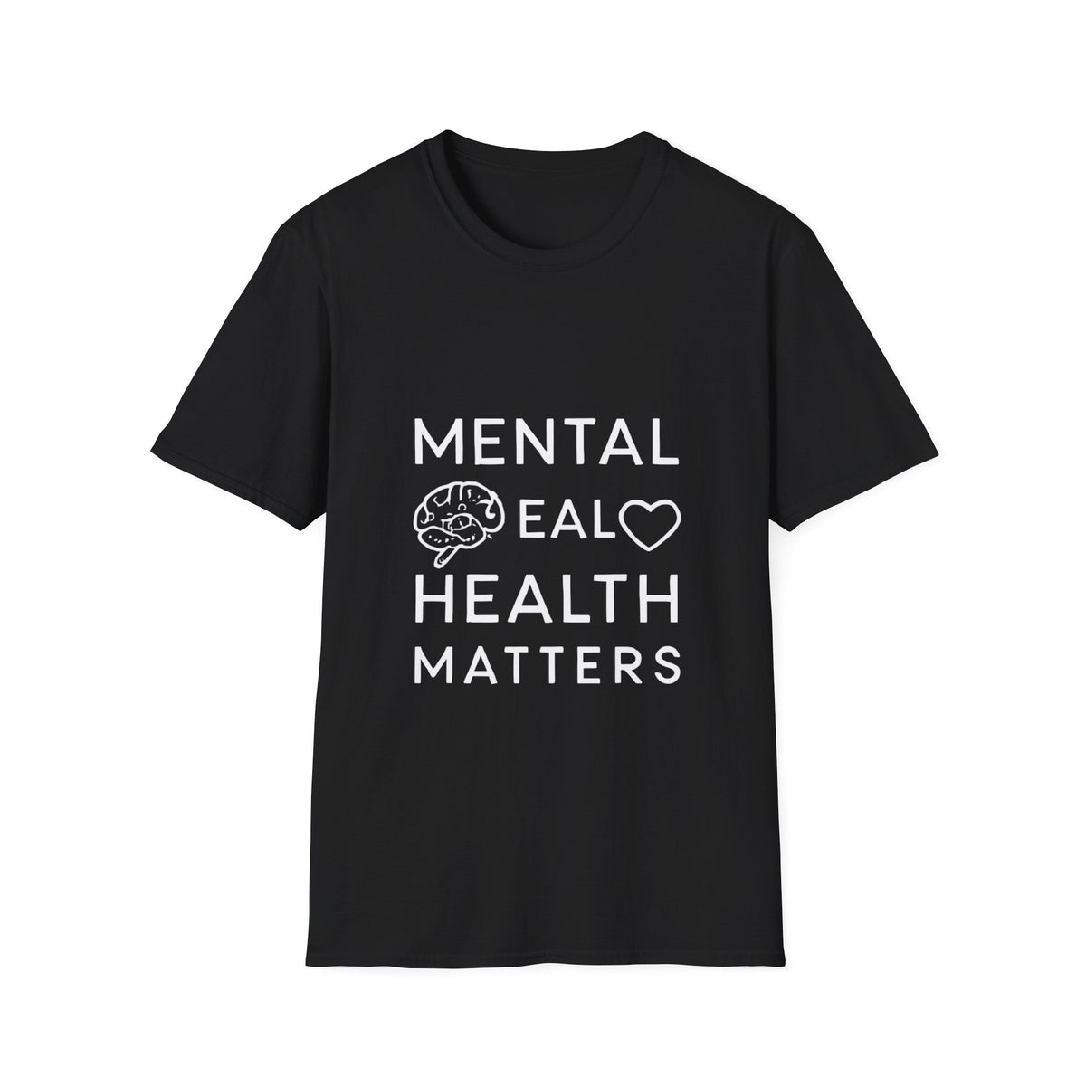 Mental Health Matters | Mental Health Tee | Inspirational Graphic T-Shirt