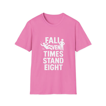 Fall Seven Times Stand Eight | Resilience Tee