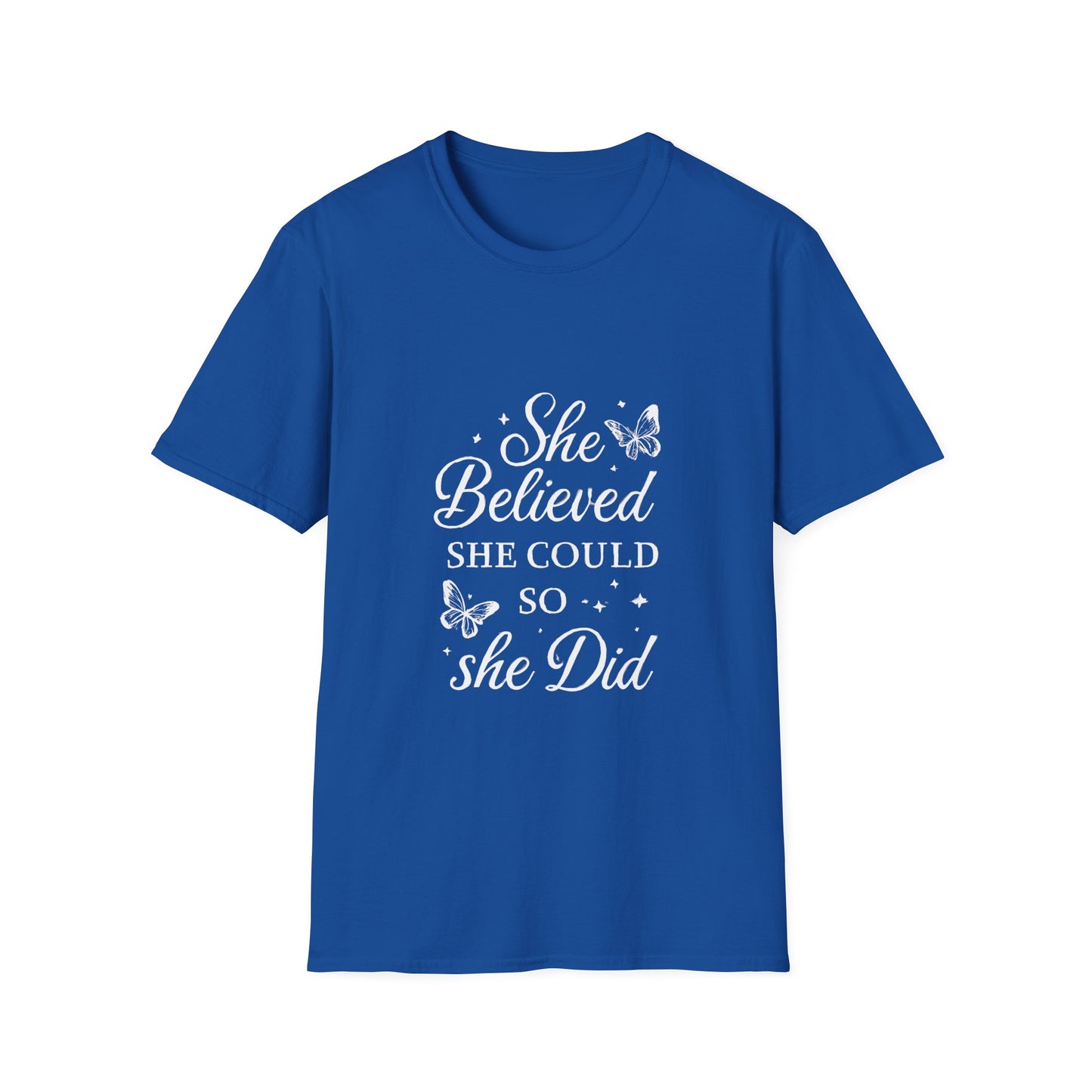 She Believed She Could So She Did Motivational T‑Shirt – Inspirational Quote Graphic Tee