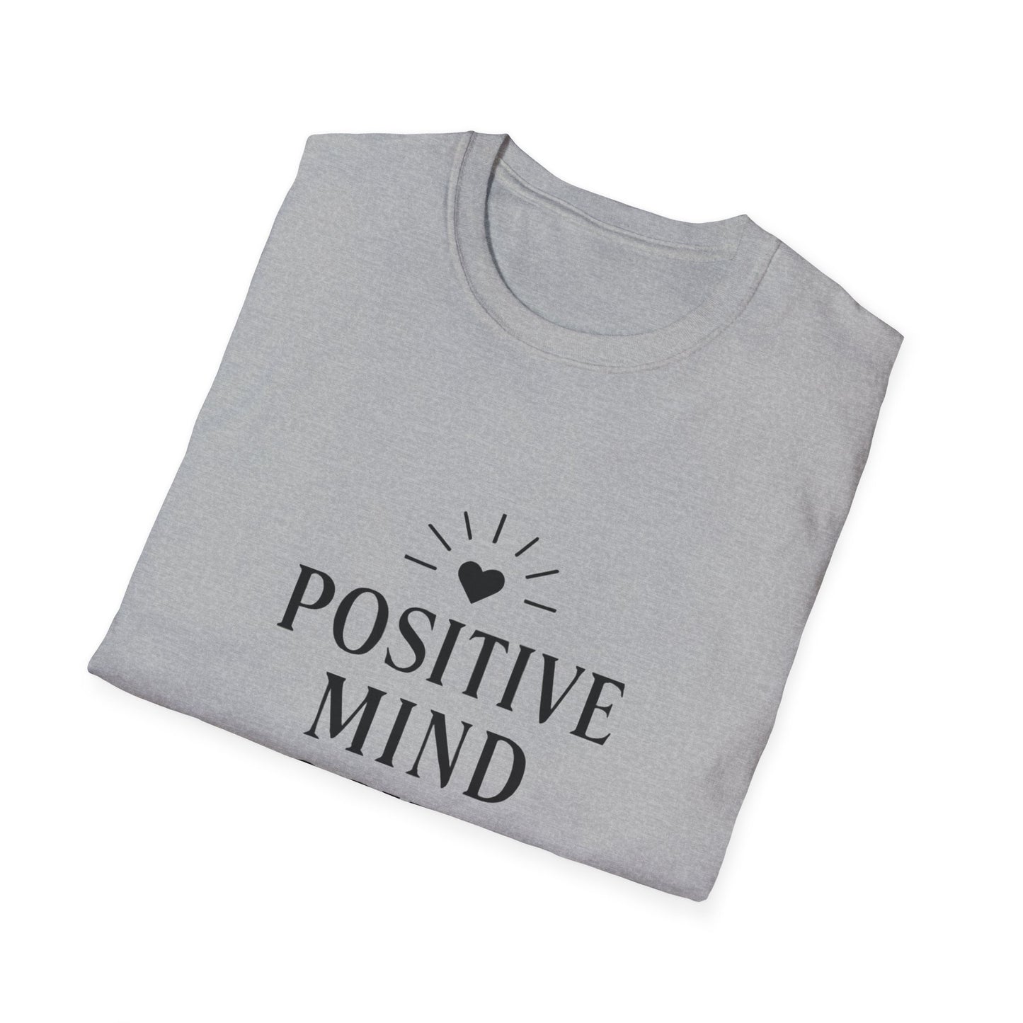 Positive Mind Positive Life | Positive Mindset Tee