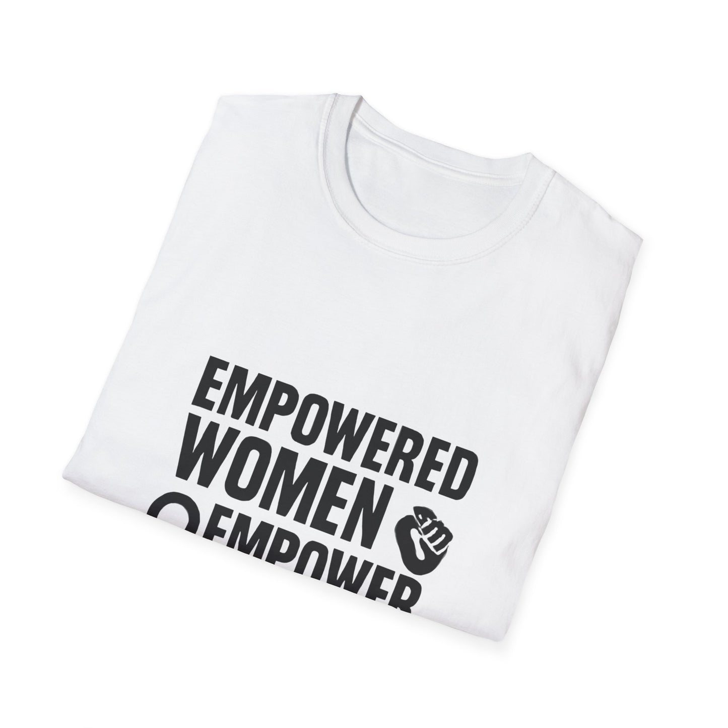 Empowered Women Empower Women | Empowerment Tee