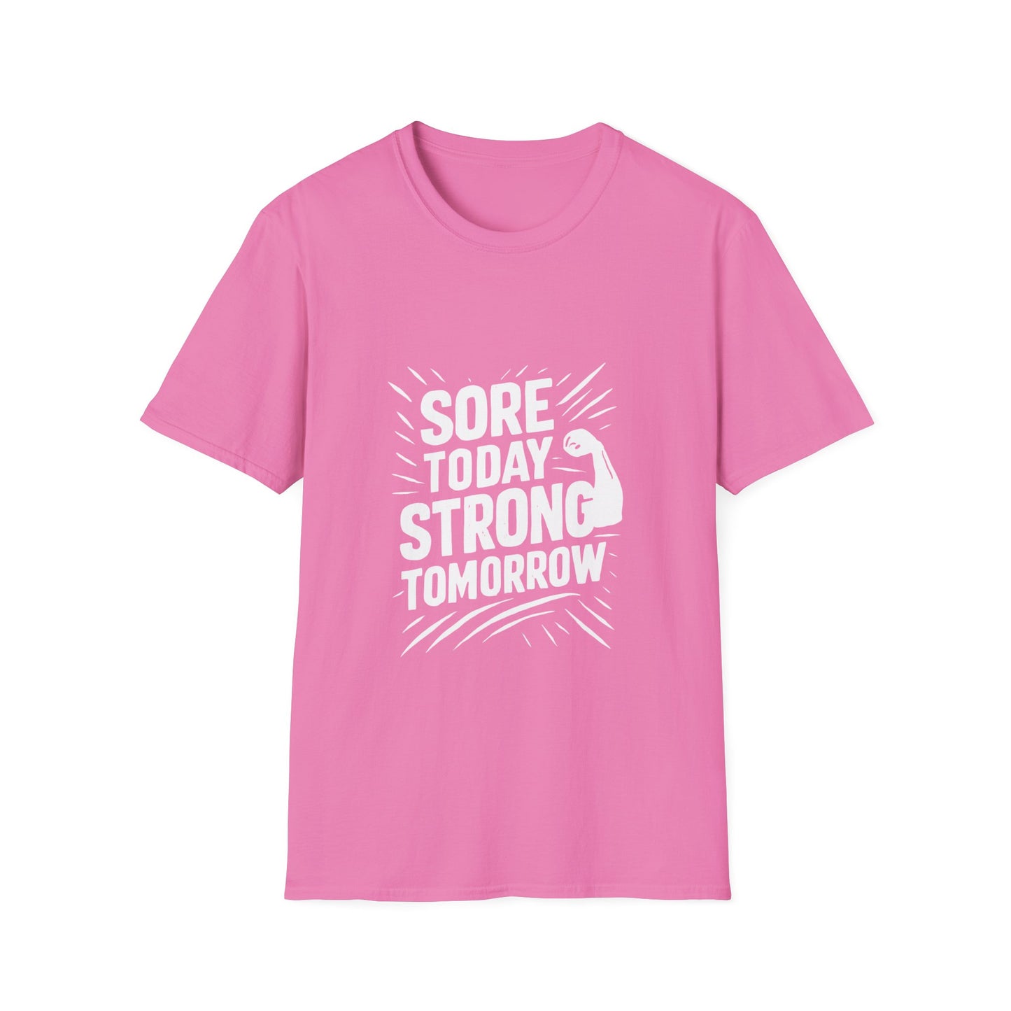 Sore Today Strong Tomorrow | Gym Recovery Tee
