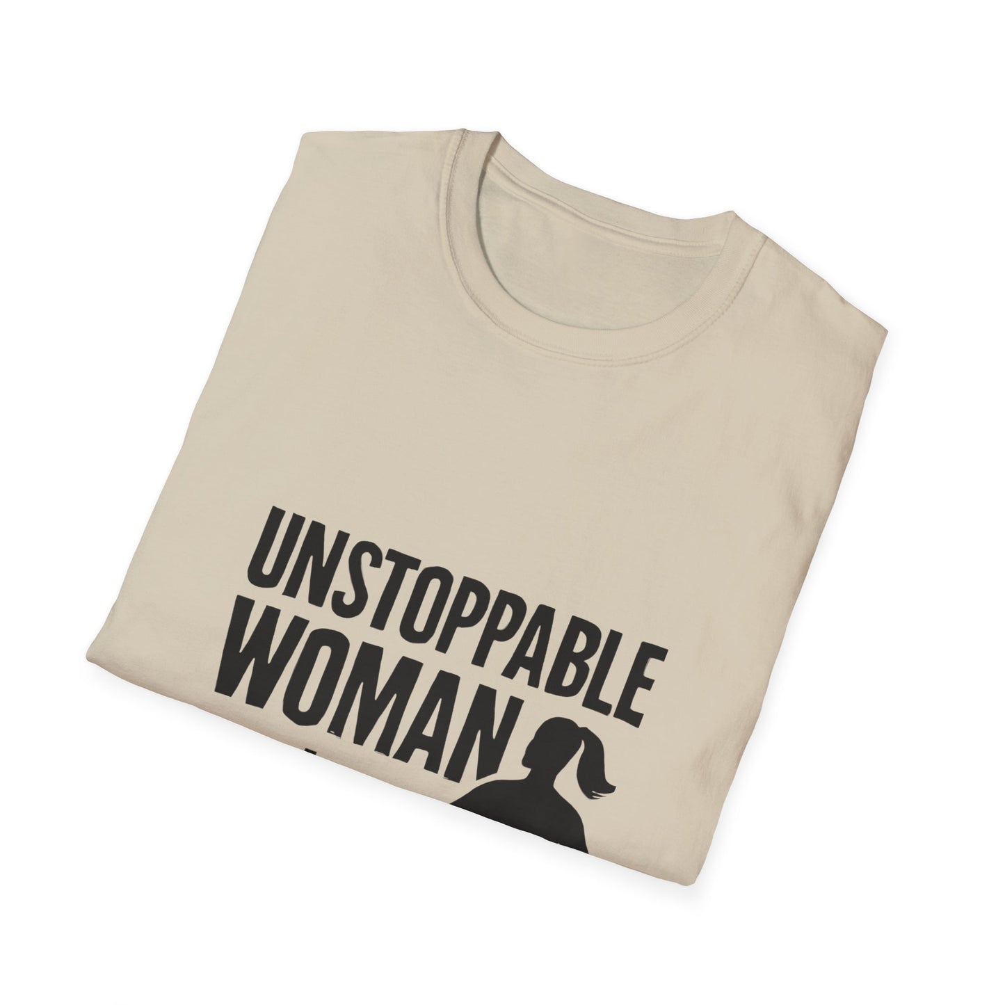 Unstoppable Woman | Women Empowerment Tee