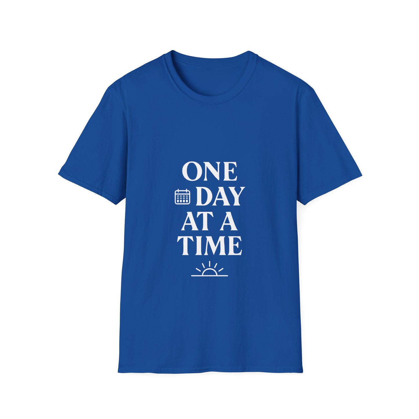 One Day At A Time | Positive Mindset Tee